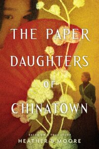 The Paper Daughters of Chinatown