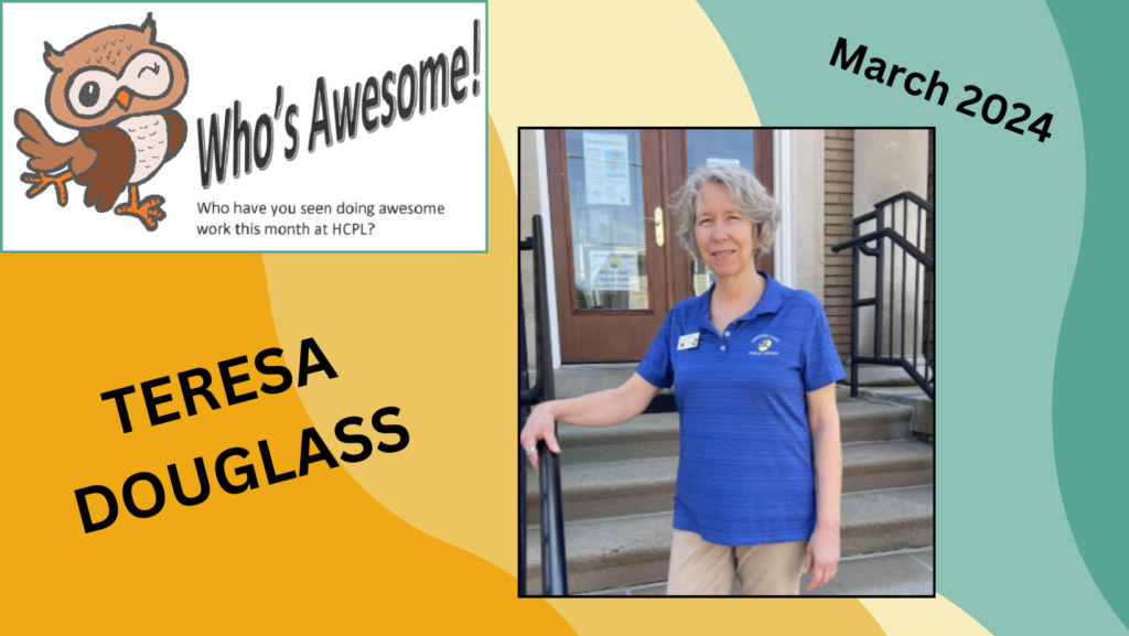 Who's Awesome! Teresa Douglass - March 2024