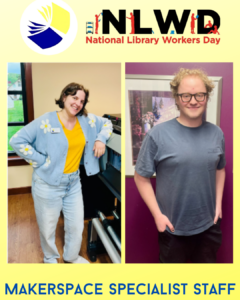 2026 Makerspace Library Workers Day